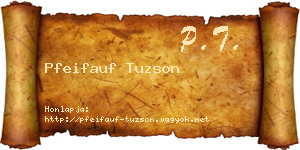 Pfeifauf Tuzson névjegykártya